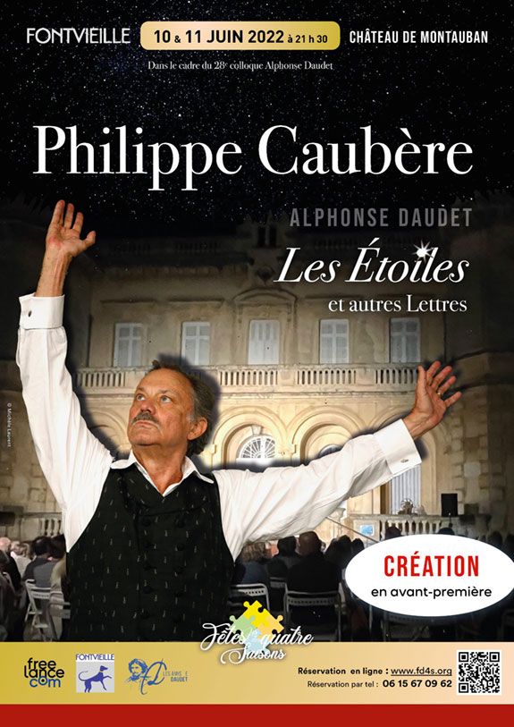 Les Lettres de mon moulin mises en scène et jouées par Philippe Caubère au Château de Montauban