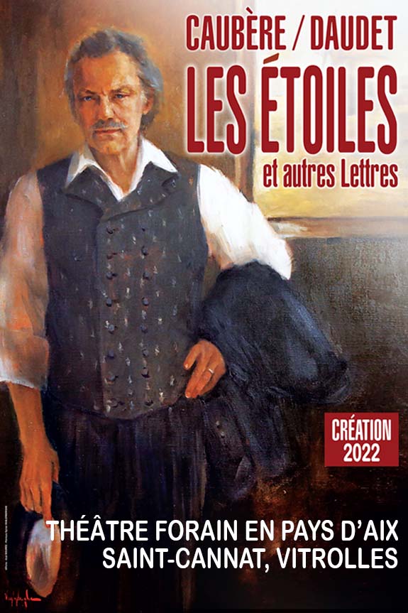 Les Lettres de mon moulin mises en scène et jouées par Philippe Caubère au Centre d’Animation Municipal Georges Batiget à Rognac en 2022.