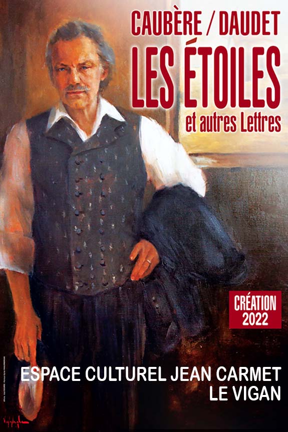Spectacle Les Étoiles, troisième soirée des Lettres de mon moulin mises en scène et jouées par Philippe Caubère à l'Espace culturel Jean Carmet à Le Vigan en 2023.