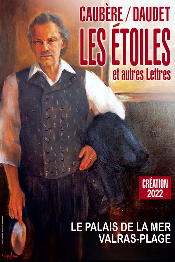 Spectacle Les Étoiles, troisième soirée des Lettres de mon moulin mises en scène et jouées par Philippe Caubère au Palais de la Mer à Valras-Plage en 2023.