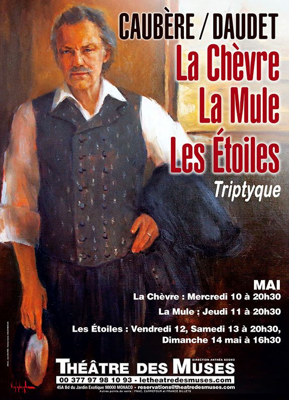 Spectacle Les Étoiles, troisième soirée des Lettres de mon moulin mises en scène et jouées par Philippe Caubère au Théâtre des Muses à Monaco en 2023.